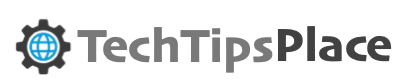 TechTipsPlace.com